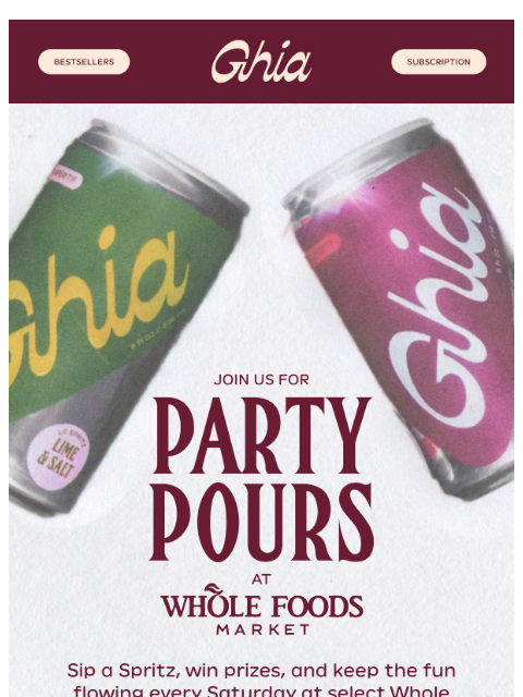 drinkghia newsletter: PARTY POURS at Whole Foods!!