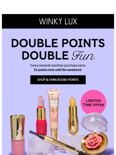 winkylux newsletter: 2X Points Through the Weekend