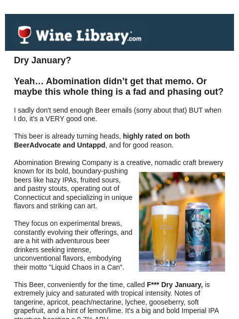 winelibrary newsletter: NEW & LIMITED BEER: Abomination “F**** Dry January...