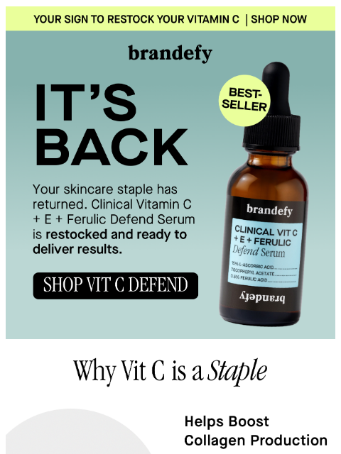brandefyskin newsletter: BACK IN STOCK: Vitamin C