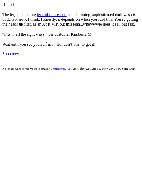 ayr newsletter: THE jean is back...for a hot min