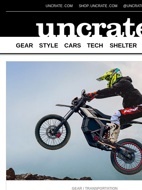 uncrate newsletter: Segway Xaber 300 Electric Dirt Bike & more