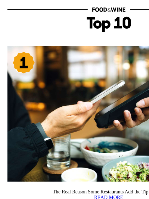 foodandwine newsletter: The Real Reason Some Restaurants Add the Tip for Y...