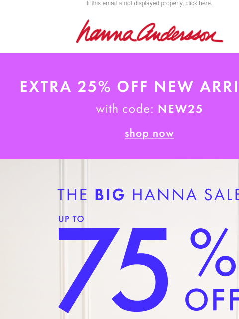 hannaandersson newsletter: Best-Selling Styles Up To 75% Off