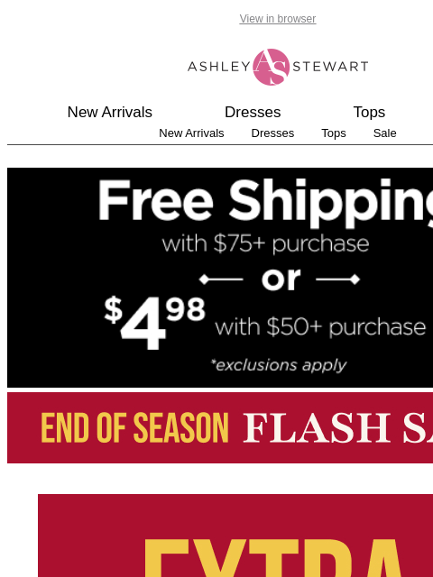 ashleystewart newsletter: 📢TODAY ONLY! Flash Sale: Extra 50-60% Off All Cle...