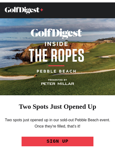 golfdigest newsletter: Your chance to play Pebble this March!