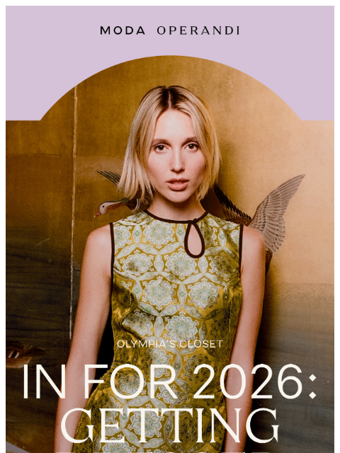 modaoperandi newsletter: What’s in for 2026?