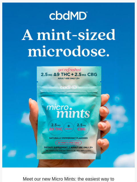 cbdmd newsletter: Meet Micro Mints 🌿