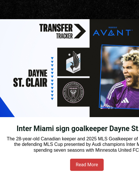 mlssoccer newsletter: MLS Transfer Tracker: Dayne St. Clair, Louis Munte...