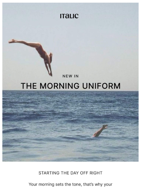 italic newsletter: New In: The Morning Uniform