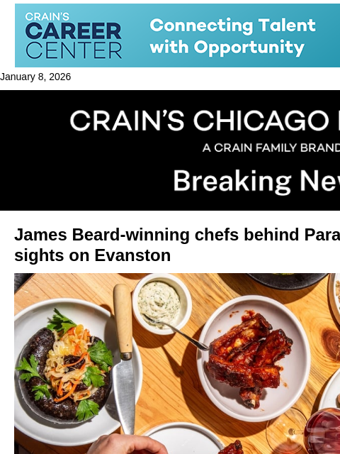 crainalerts newsletter: Award-winning chefs behind Parachute, Anelya eye E...