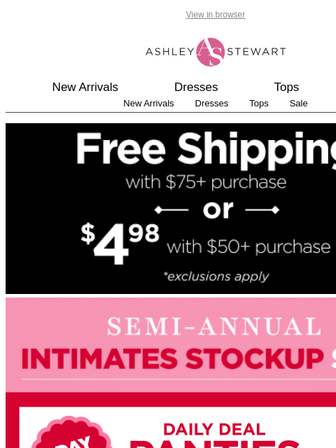 ashleystewart newsletter: $5 PANTIES 🩲The Semi Annual Intimates Stockup Sal...
