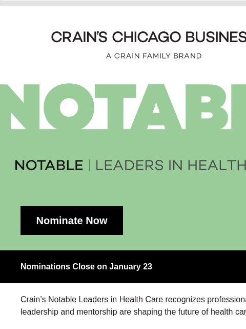 crainalerts newsletter: Nominate a Leader Advancing Health Care by Jan. 23