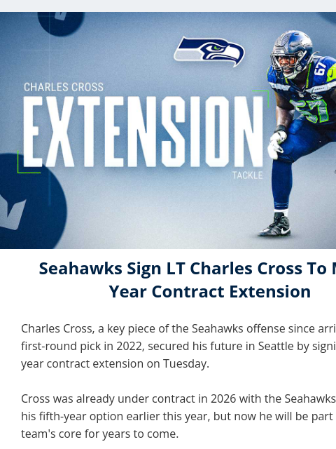 seahawksemail newsletter: Charles Cross Signs Multi-Year Extension