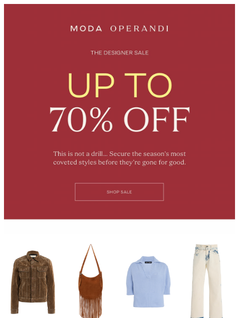 modaoperandi newsletter: Now up to 70% OFF
