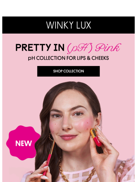 winkylux newsletter: NEW! Soft. Blurred. Totally you.