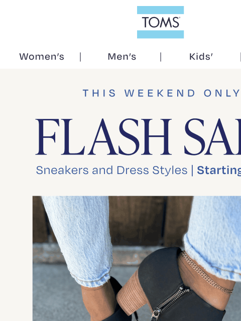 toms newsletter: ⚡FLASH SALE! Limited Time Only