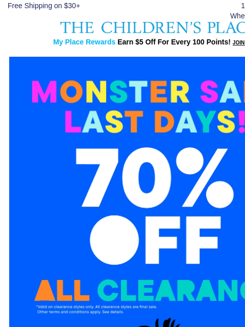 childrensplace newsletter: Shopped 70% OFF MONSTER SALE Yet?! 👀