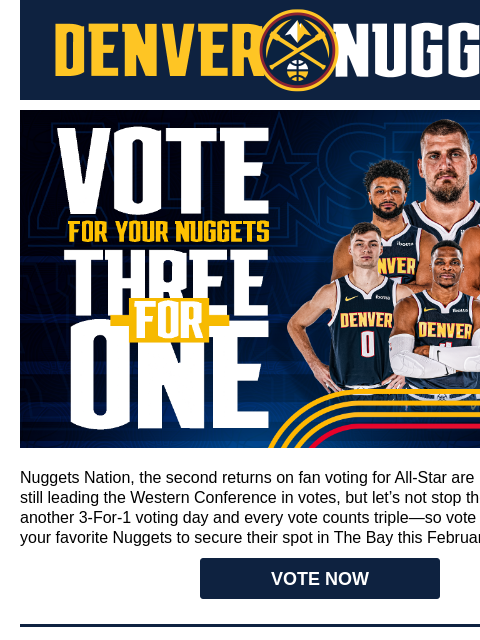 Send Your Favorite Nuggets to The Bay! NBA All Star Voting Nuggets Nation, the second returns on fan voting for All-Star are in! Nikola Jokić is still leading the Western Conference in votes, but