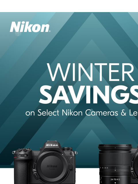 nikon newsletter: New Year, New Gear!