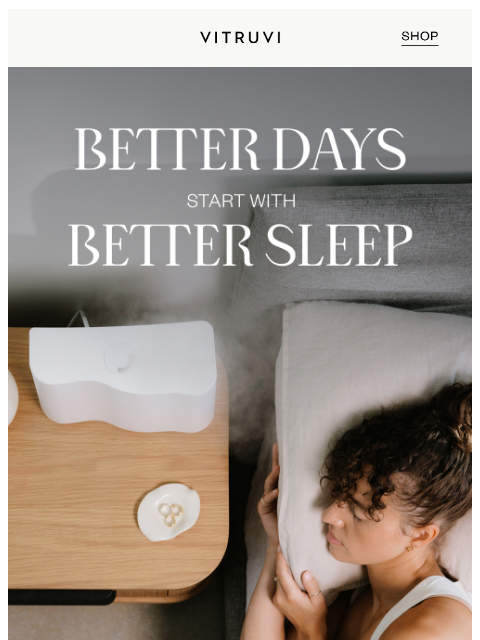 vitruvi newsletter: Sleep Hacks 💤 We’ve Got You Covered