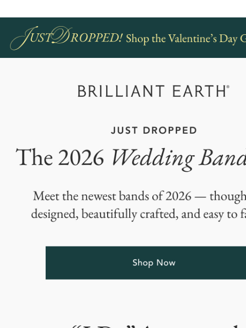 brilliantearth newsletter: JUST IN: New wedding rings