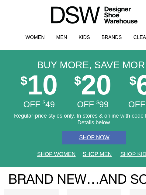 dsw newsletter: $10 off goes away tomorrow