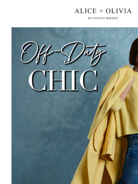 aliceandolivia newsletter: Your Weekend Wardrobe