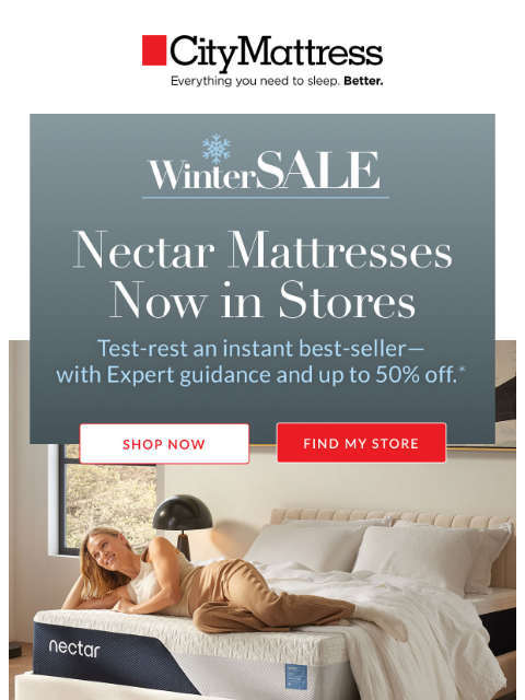 citymattress newsletter: Nectar Is Now In Stores & up to 50% Off!