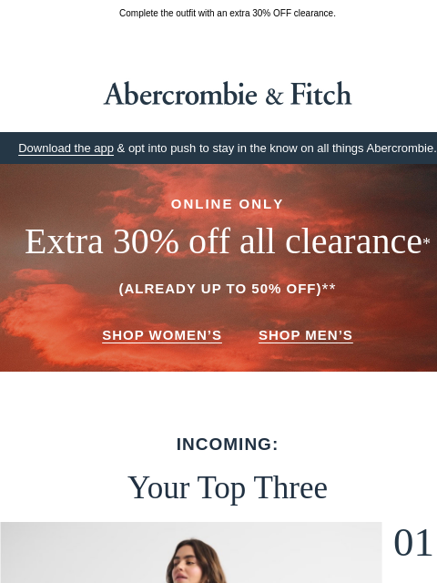 abercrombie newsletter: Your Top Three just dropped.