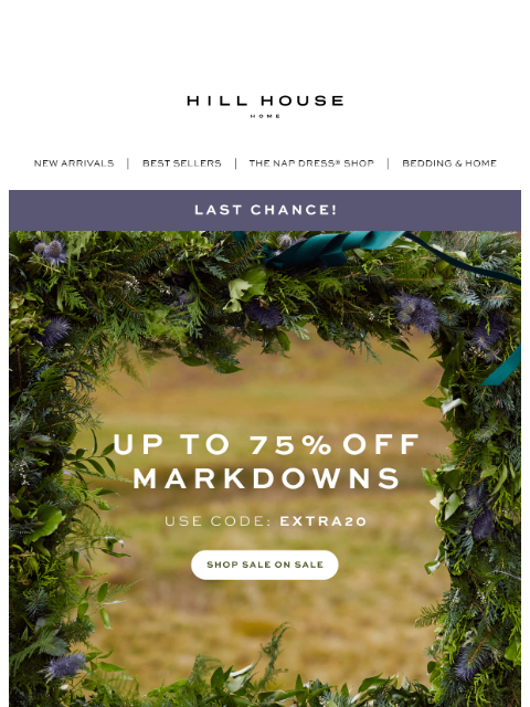 hillhousehome newsletter: LAST CHANCE! ❤️