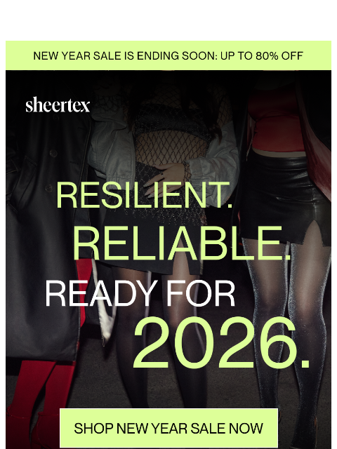 sheertex newsletter: FINAL HOURS: Up to 80% OFF