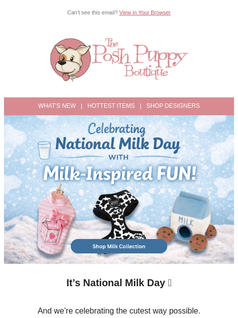 poshpuppyboutique newsletter: Cheers to National Milk Day 🥛🐶