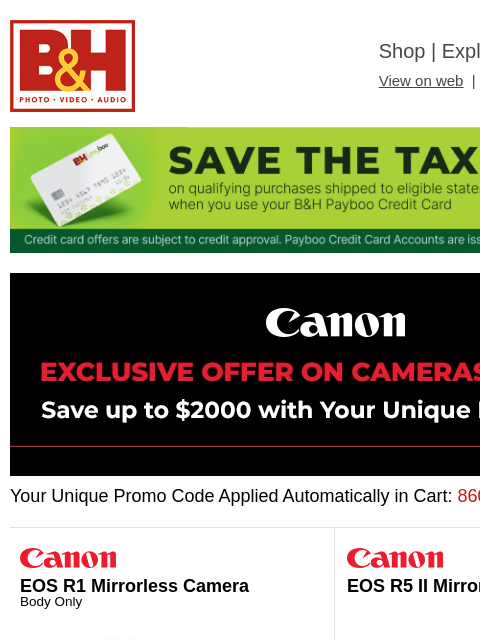 bhphotovideo newsletter: Canon 3-Day Coupon Code only Savings!