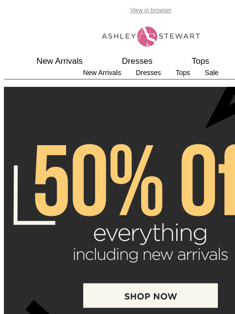 ashleystewart newsletter: ✨50% off everything! Dresses, sets, denim and more...
