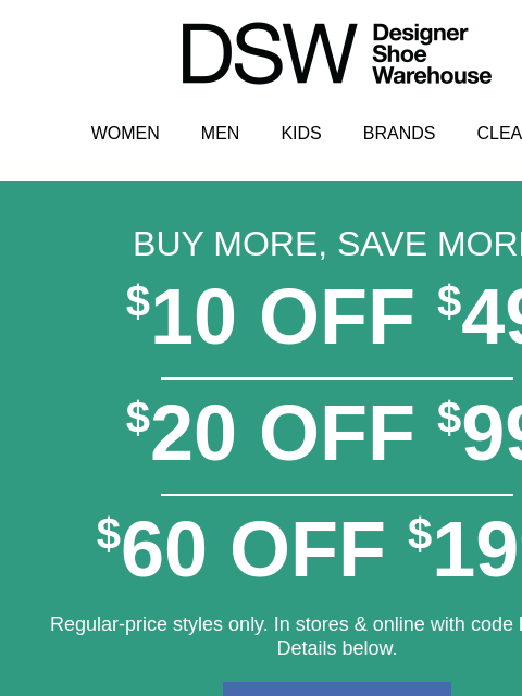 dsw newsletter: Last day: $10, $20, or $60 OFF