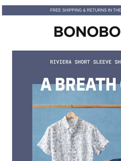 bonobos newsletter: New Riviera Shirts For You