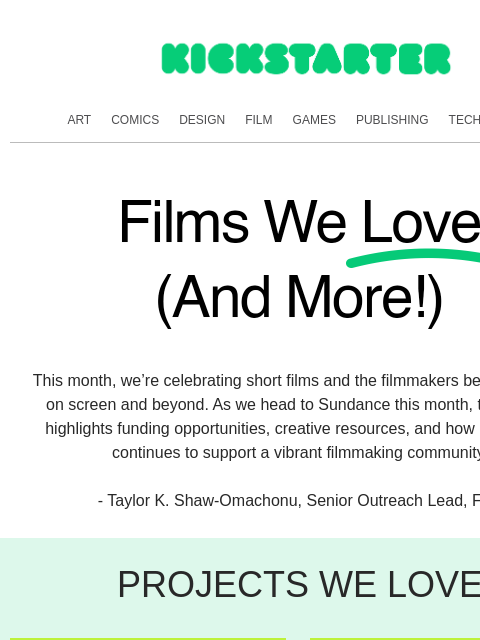 kickstarter newsletter: Short films, big moments