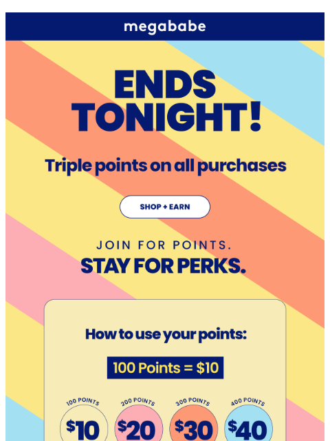 megababebeauty newsletter: Last chance to earn triple points!💸