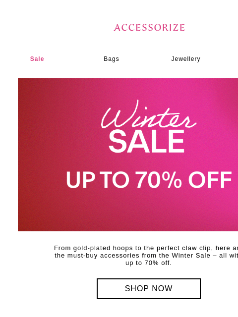 accessorize newsletter: Open for the BEST accessories from the sale!