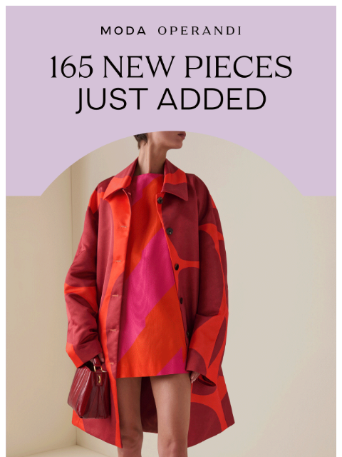 modaoperandi newsletter: 165 NEW PIECES INSIDE