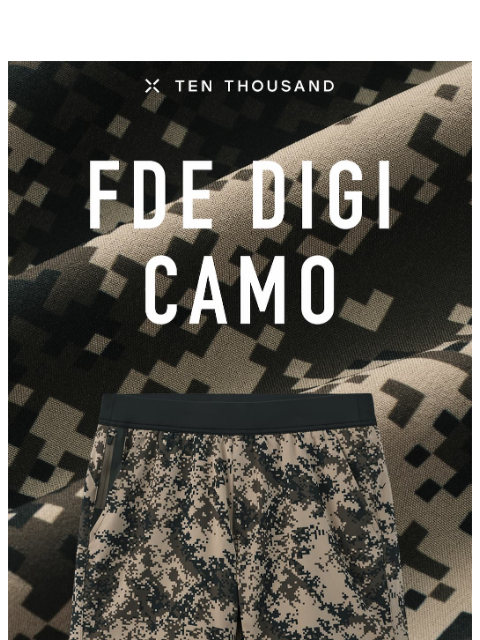 tenthousand newsletter: Low Stock: FDE Digi Camo