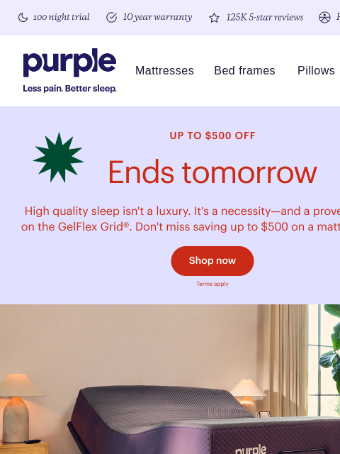 purple newsletter: ENDS TOMORROW: Up to $500 off