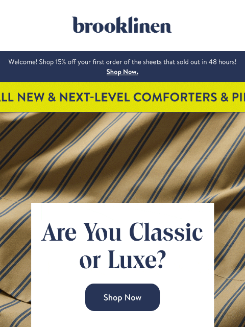 brooklinen newsletter: Are you Classic or Luxe?