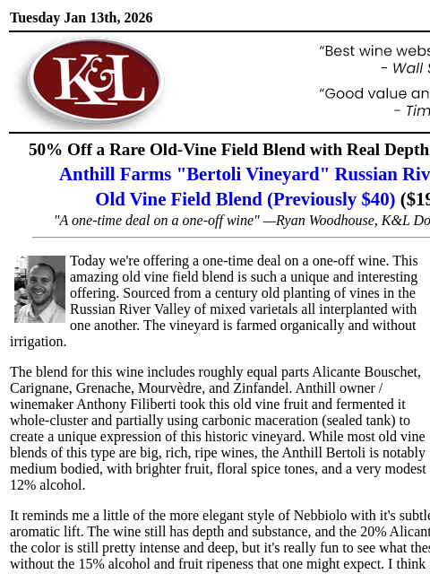 klwines newsletter: From 100-Year-Old Vines: A One-Off Russian River V...