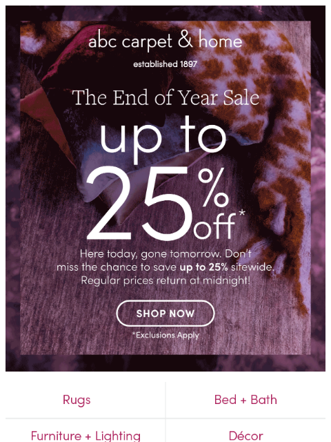 abchome newsletter: Final Hours to Save! Up to 25% Off