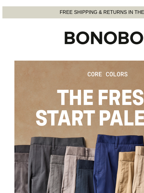 bonobos newsletter: The Right Shades for a Clean Slate