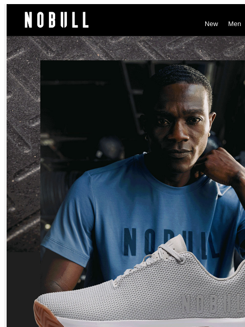 nobullproject newsletter: 30% Off Gear That Shows Up Strong