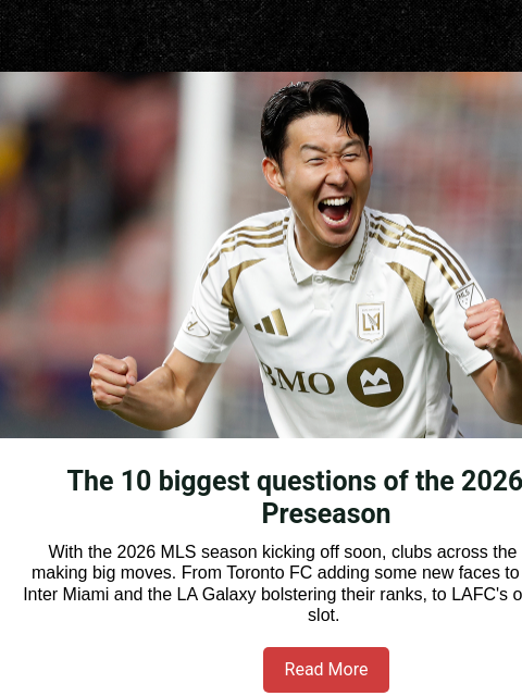 mlssoccer newsletter: The major questions and moves of 2026 MLS Preseaso...