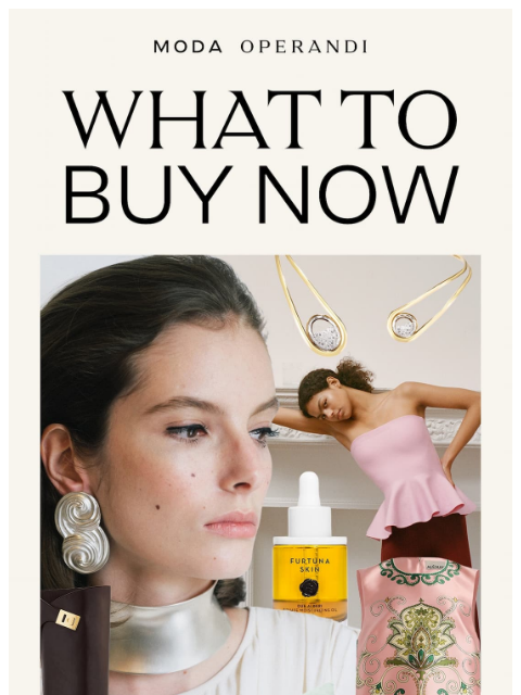 modaoperandi newsletter: Fresh fashion inspo ➡️ INSIDE